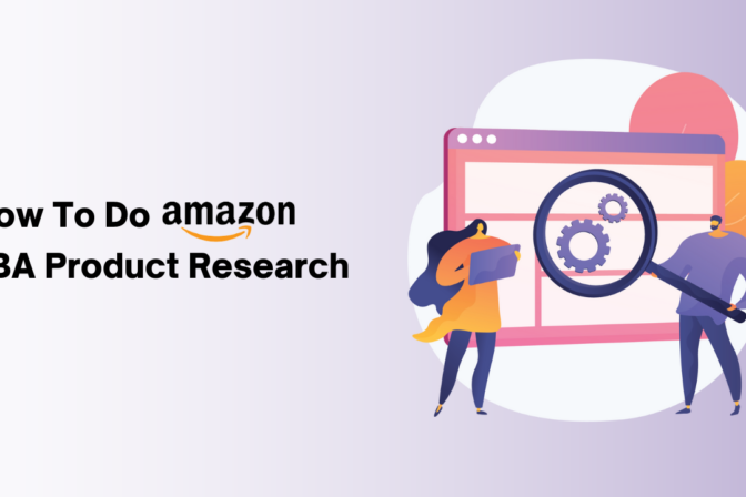 How to Do Amazon FBA Product Research