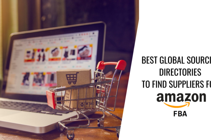 Best Global Sourcing Directories to Find Amazon FBA Suppliers
