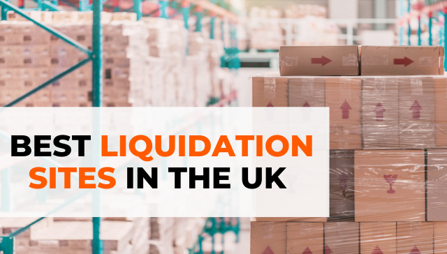 best liquidation sites in UK