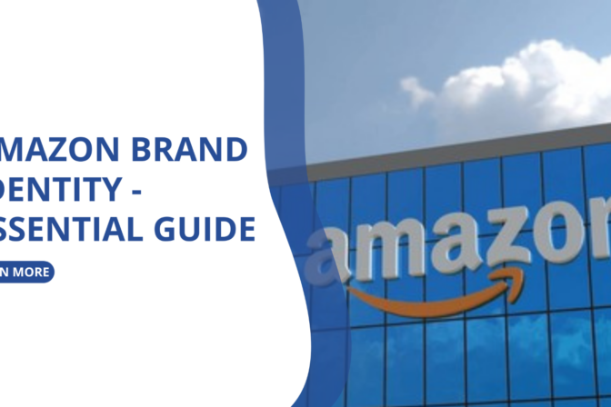 Amazon Brand Identity Essential Guide
