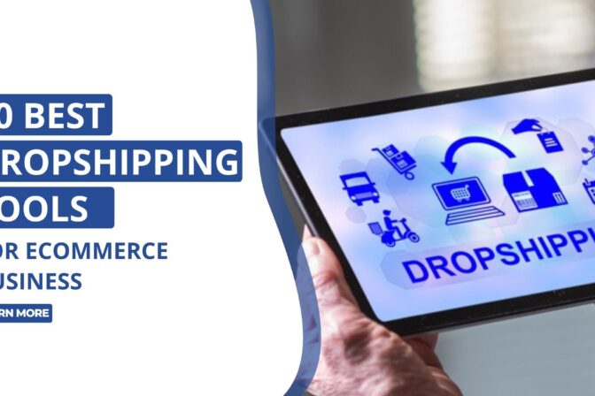 20 Best Dropshipping Tools For eCommerce Business
