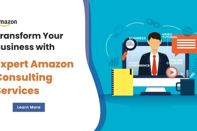 Transform Your Business with Expert Amazon Consulting Services