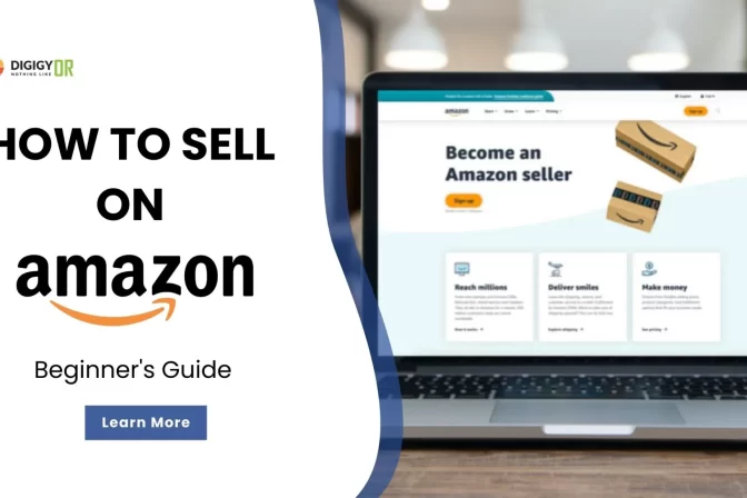 How To Sell On Amazon: Guide For Beginners