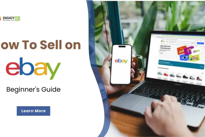 How To Sell On eBay: Guide For Beginners