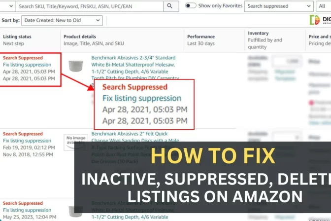 How To Fix Inactive, Suppressed, and Deleted Listings On Amazon