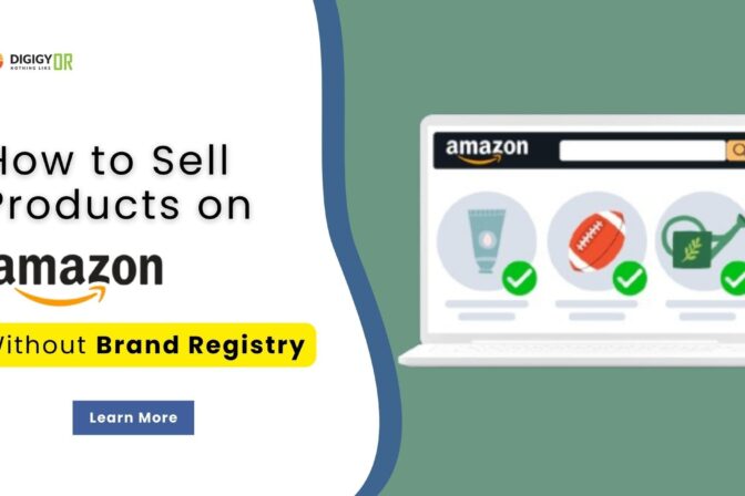 How to Sell Products on Amazon without Brand Registry