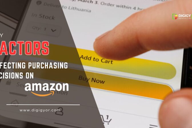 Key Factors Affecting Purchasing Decisions On Amazon