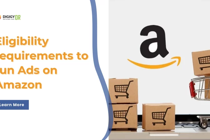 Eligibility Requirements to Run Ads on Amazon