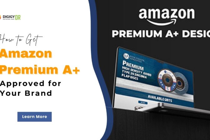 How to Get Premium A+ Approved for Your Brand in 2026