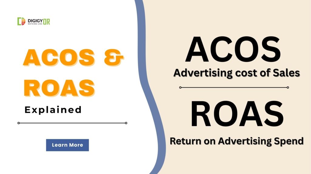 What is ACOS and ROAS