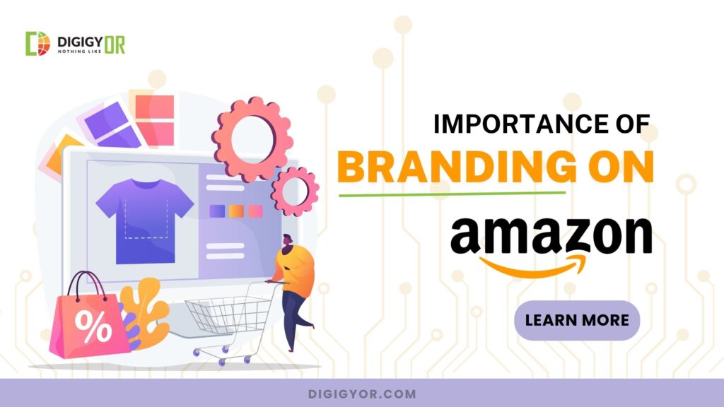 IMPORTANCE-OF-BRANDING-ON-AMAZON